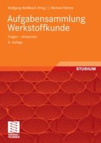 cover of the book Aufgabensammlung Werkstoffkunde: Fragen – Antworten