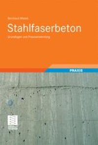 cover of the book Stahlfaserbeton: Grundlagen und Praxisanwendung