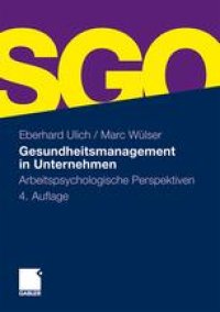 cover of the book Gesundheitsmanagement in Unternehmen: Arbeitspsychologische Perspektiven