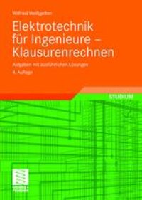 cover of the book Elektrotechnik für Ingenieure - Klausurenrechnen: Aufgaben mit ausführlichen Lösungen