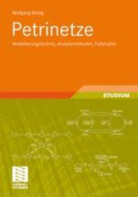 cover of the book Petrinetze: Modellierungstechnik, Analysemethoden, Fallstudien