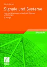 cover of the book Signale und Systeme: Lehr- und Arbeitsbuch mit MATLAB®-Übungen und Lösungen