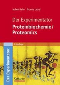 cover of the book Der Experimentator: Proteinbiochemie/Proteomics