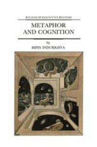 cover of the book Metaphor and Cognition: An Interactionist Approach