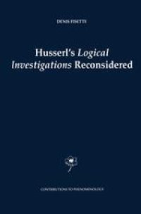 cover of the book Husserl’s Logical Investigations Reconsidered