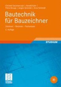 cover of the book Bautechnik für Bauzeichner: Zeichnen – Rechnen – Fachwissen