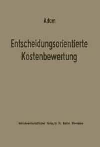 cover of the book Entscheidungsorientierte Kostenbewertung