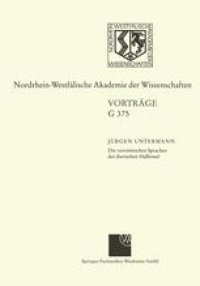 cover of the book Die vorrömischen Sprachen der iberischen Halbinsel Wege und Aporien bei ihrer Entzifferung: 434. Sitzung am 17. Januar 2001 in Düsseldorf