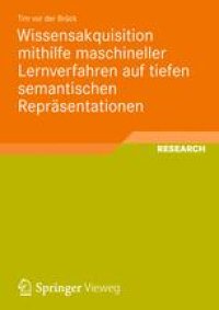 cover of the book Wissensakquisition mithilfe maschineller Lernverfahren auf tiefen semantischen Repräsentationen