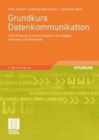 cover of the book Grundkurs Datenkommunikation: TCP/IP-basierte Kommunikation: Grundlagen, Konzepte und Standards