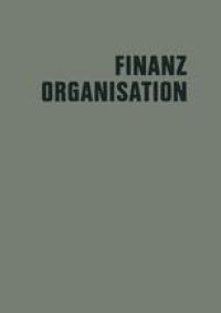 cover of the book Finanzorganisation: Finanzielle Unternehmensführung