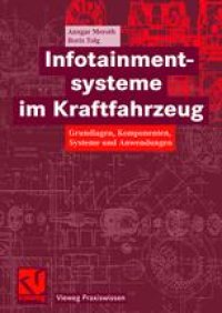 cover of the book Infotainmentsysteme im Kraftfahrzeug: Grundlagen, Komponenten, Systeme und Anwendungen