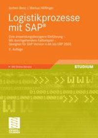 cover of the book Logistikprozesse mit SAP®: Eine anwendungsbezogene Einführung — Mit durchgehendem Fallbeispiel — Geeignet für SAP Version 4.6A bis ERP 2005