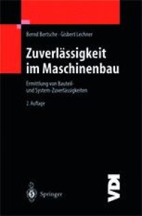 cover of the book Zuverlässigkeit im Maschinenbau: Ermittlung von Bauteil- und System- Zuverlässigkeiten