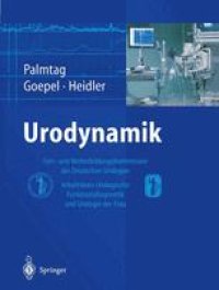 cover of the book Urodynamik: Fort- und Weiterbildungskommission der Deutschen Urologen, Arbeitskreis Urologische Funktionsdiagnostik und Urologie der Frau