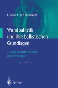 cover of the book Wundballistik: und ihre ballistischen Grundlagen