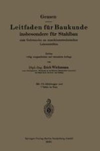 cover of the book Leitfaden für Baukunde insbesondere für Stahlbau: zum Gebrauche an maschinentechnischen Lehranstalten