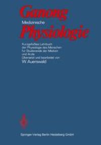 cover of the book Medizinische Physiologie: Kurzgefaßtes Lehrbuch der Physiologie des Menschen für Studierende der Medizin und Ärzte