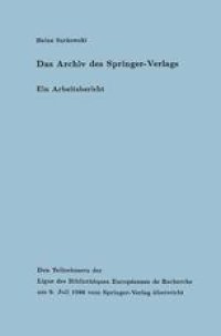 cover of the book Das Archiv des Springer-Verlags: Ein Arbeitsbericht