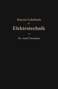 cover of the book Kurzes Lehrbuch der Elektrotechnik