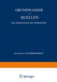 cover of the book Grundwasser und Quellen: Eine Hydrogeologie des Untergrundes