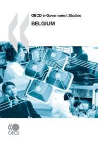 cover of the book OECD e-Government Studies OECD e-Government Studies: Belgium 2008: Edition 2008