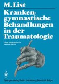 cover of the book Krankengymnastische Behandlungen in der Traumatologie