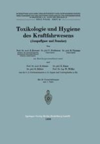 cover of the book Toxikologie und Hygiene des Kraftfahrwesens (Auspuffgase und Benzine)