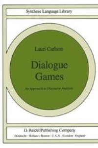 cover of the book Dialogue Games: An Approach to Discourse Analysis