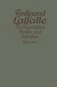 cover of the book Lassalles Briefwechsel aus den Jahren seiner Arbeiteragitation 1862–1864