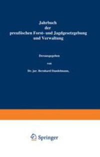 cover of the book Jahrbuch der Preußischen Forst- und Jagdgesetzgebung und Verwaltung: Sechsundzwanzigster Band