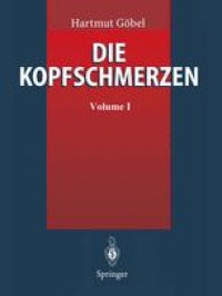 cover of the book Die Kopfschmerzen: Ursachen, Mechanismen, Diagnostik und Therapie in der Praxis