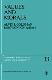 cover of the book Values and Morals: Essays in Honor of William Frankena, Charles Stevenson, and Richard Brandt