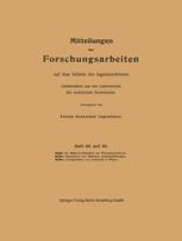 cover of the book Mitteilungen über Forschungsarbeiten auf dem Gebiete des Ingenieurwesens: insbesondere aus den Laboratorien der technischen Hochschulen