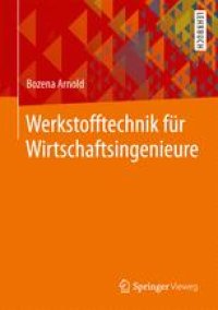 cover of the book Werkstofftechnik für Wirtschaftsingenieure