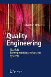 cover of the book Quality Engineering: Qualität kommunikationstechnischer Systeme