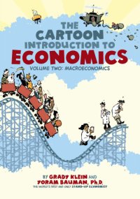 cover of the book Cartoon Introduction to Economics, Volume 2 Macroeconomics