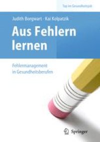 cover of the book Aus Fehlern lernen – Fehlermanagement in Gesundheitsberufen