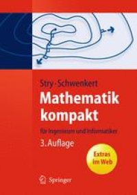 cover of the book Mathematik kompakt: für Ingenieure und Informatiker