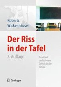 cover of the book Der Riss in der Tafel: Amoklauf und schwere Gewalt in der Schule