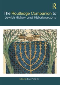 cover of the book The Routledge Companion to Jewish History and Historiography