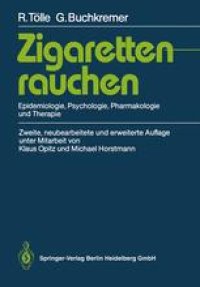 cover of the book Zigarettenrauchen: Epidemiologie, Psychologie, Pharmakologie und Therapie