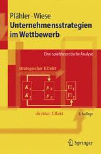 cover of the book Unternehmensstrategien im Wettbewerb: Eine spieltheoretische Analyse