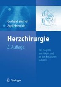 cover of the book Herzchirurgie: Die Eingriffe am Herzen und den herznahen Gefäßen