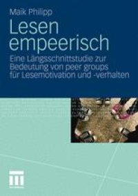 cover of the book Lesen empeerisch: Eine Längsschnittstudie zur Bedeutung von peer groups für Lesemotivation und -verhalten