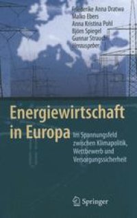 cover of the book Energiewirtschaft in Europa: Im Spannungsfeld zwischen Klimapolitik, Wettbewerb und Versorgungssicherheit