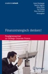 cover of the book Finanzstrategisch denken!: Paradigmenwechsel zur Strategic Corporate Finance