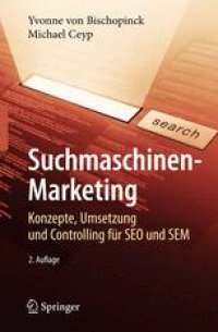 cover of the book Suchmaschinen-Marketing: Konzepte, Umsetzung und Controlling für SEO und SEM