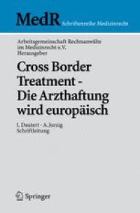 cover of the book Cross Border Treatment - Die Arzthaftung wird europäisch