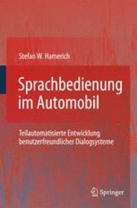 cover of the book Sprachbedienung im Automobil: Teilautomatisierte Entwicklung benutzerfreundlicher Dialogsysteme